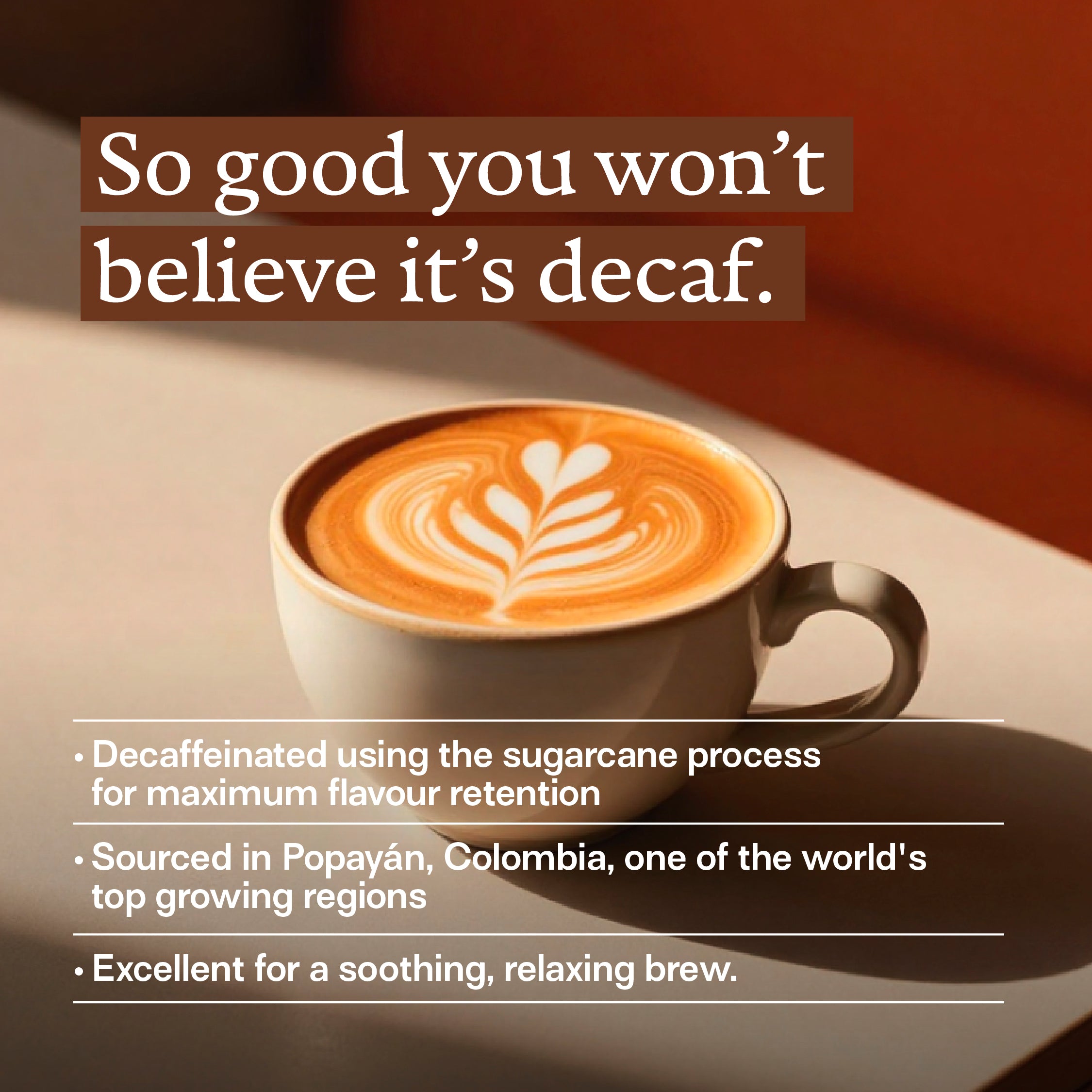 Decaf, Colombia Popayan