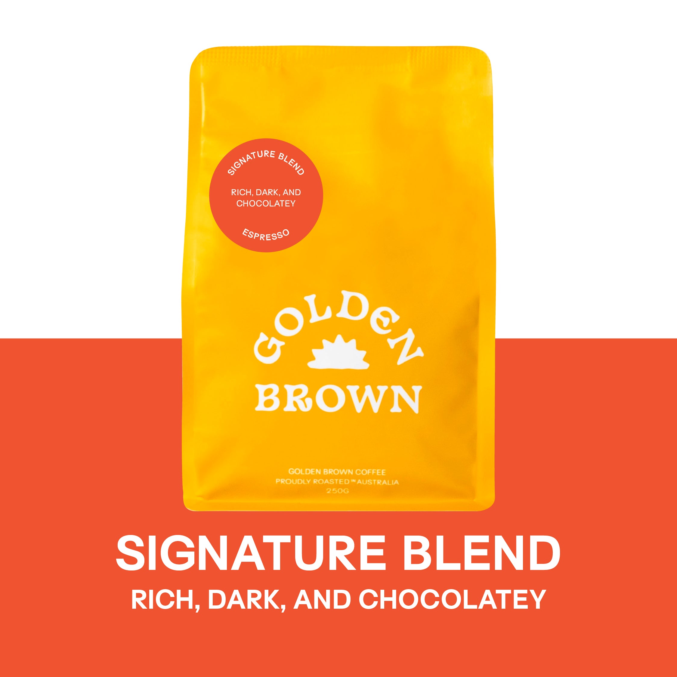 Golden Brown Signature Blend