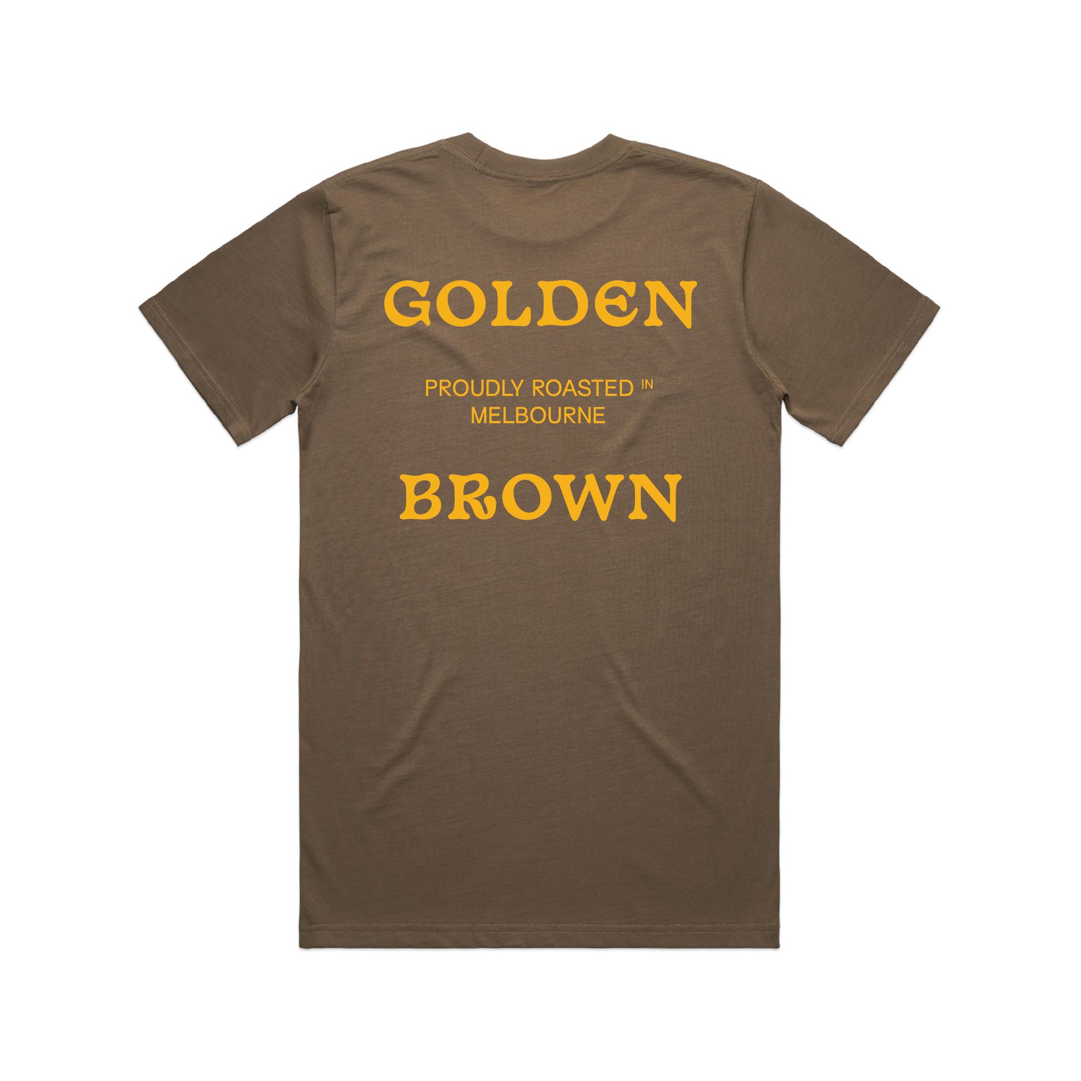 Golden Brown Proudly Roasted Tee